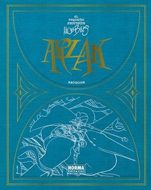 ARZAK. EL PEQUEÑO PANTEÓN MOEBIUS | 9788467979763 | Moebius Production | Llibreria online de Figueres i Empordà