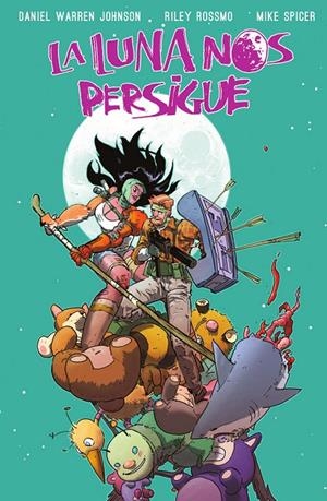 LA LUNA NOS PERSIGUE #02 | 9788467984033 | Daniel Warren, Johnson / Riley, Rossmo / Spicer, Mike | Llibreria online de Figueres i Empordà