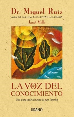 La voz del conocimiento | 9788479535834 | Ruiz, Miguel/Mills, Janet | Llibreria online de Figueres i Empordà