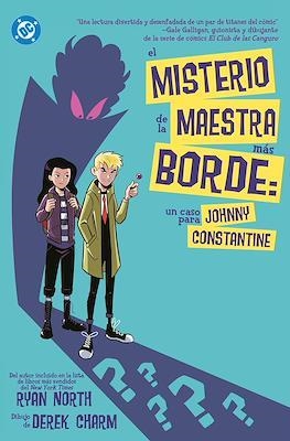 DC YOUNG ADULTS.EL MISTERIO DE LA MAESTRA MAS BORDE #10 | 9791370139797 | Varis Autors | Llibreria online de Figueres i Empordà