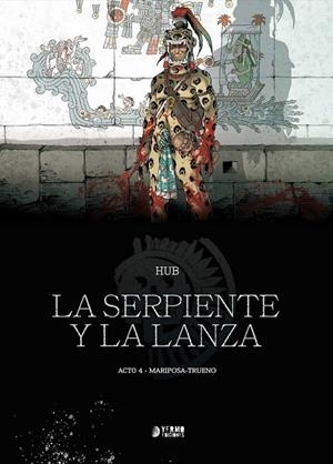 LA SERPIENTE Y LA LANZA #04. MARIPOSA-TRUENO | 9791388029974 | HUB | Llibreria online de Figueres i Empordà