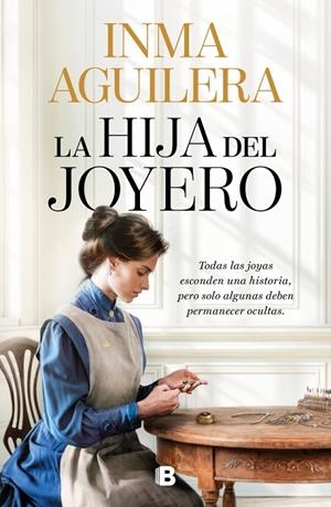 La hija del joyero | 9788466685016 | Aguilera, Inma | Llibreria online de Figueres i Empordà