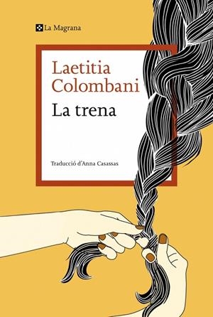 La trena | 9791387983116 | Colombani, Laetitia | Llibreria online de Figueres i Empordà