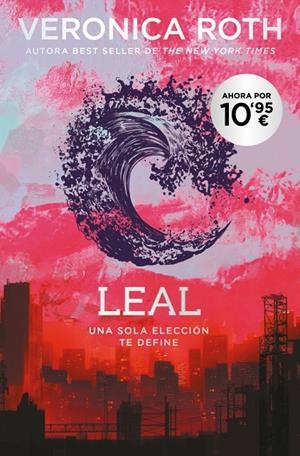 Divergente #03. Leal | 9791388147951 | Roth, Veronica | Llibreria online de Figueres i Empordà