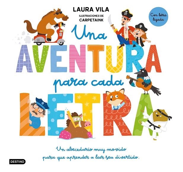 Una aventura para cada letra | 9788408325130 | Vila, Laura/CARPETAINK | Llibreria online de Figueres i Empordà