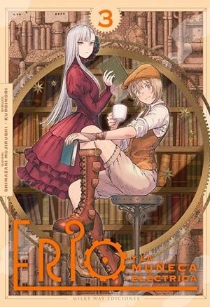ERIO Y LA MUÑECA ELÉCTRICA #06 | 9791387831356 | Mujirushi, Shimazaki / Kuroimori | Llibreria online de Figueres i Empordà