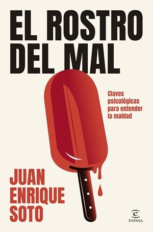 El rostro del mal | 9788467079586 | Soto, Juan Enrique | Llibreria online de Figueres i Empordà