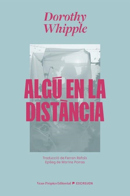 Algú en la distància | 9791399254211 | Whipple, Dorothy | Llibreria online de Figueres i Empordà