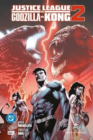 Justice League vs. Godzilla vs. Kong #02 | 9791370136246 | Buccellato, Brian / Duce, Christian/ Guerrero, Luis | Llibreria online de Figueres i Empordà