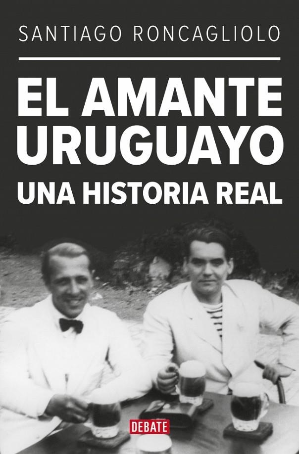 El amante uruguayo | 9788419399595 | Roncagliolo, Santiago | Llibreria online de Figueres i Empordà