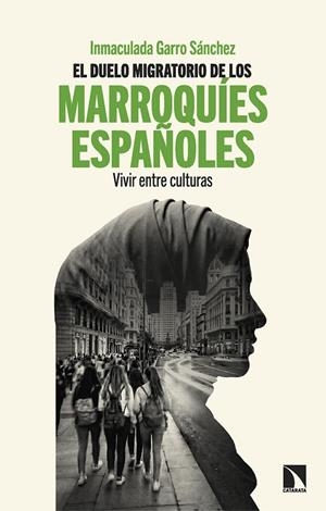 El duelo migratorio de los marroquíes españoles | 9788410676572 | Garro Sánchez, Inmaculada | Librería online de Figueres / Empordà