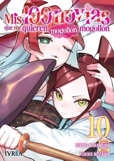 MIS 100 NOVIAS QUE ME QUIEREN MOGOLLON MOGOLLON #10 | 9791388024054 | Nakamura, Rikito / Nozawa, Yukiko | Librería online de Figueres / Empordà