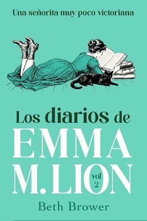 Los diarios de Emma M. Lion #02 | 9791387845964 | Brower, Beth | Llibreria online de Figueres i Empordà
