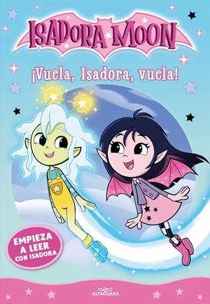 Empieza a leer con Isadora Moon #02. ¡Vuela, Isadora, vuela! | 9788410190375 | Muncaster, Harriet | Llibreria online de Figueres i Empordà