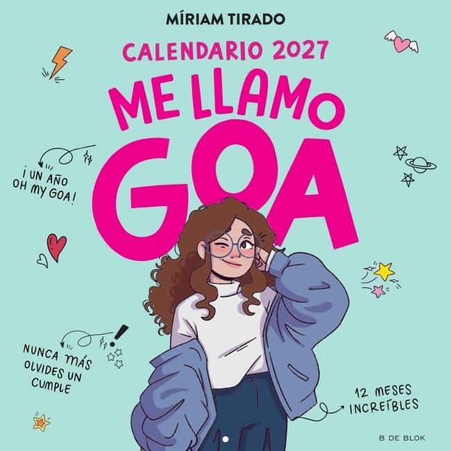 Calendario 2027 - Me llamo Goa | 9791387994358 | Tirado, Míriam | Librería online de Figueres / Empordà
