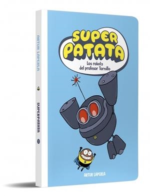 Superpatata #05. Los robots del profesor Tornillo (NUEVA EDICIÓN) | 9788448874629 | Laperla, Artur | Librería online de Figueres / Empordà
