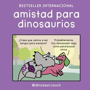 Amistad para dinosaurios | 9791388220180 | @dinosaurcouch | Llibreria online de Figueres i Empordà
