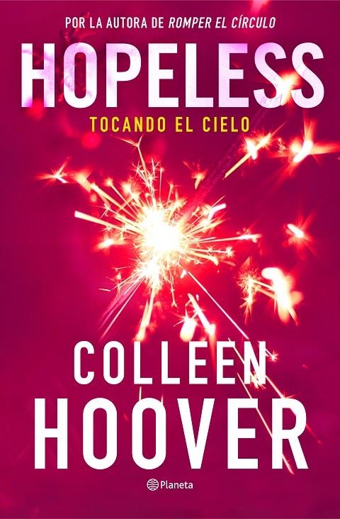 Hopeless. Tocando el cielo | 9788408325475 | Hoover, Colleen | Llibreria online de Figueres i Empordà