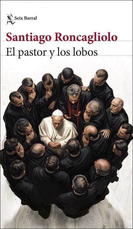 El pastor y los lobos | 9788432251351 | Roncagliolo, Santiago | Llibreria online de Figueres i Empordà