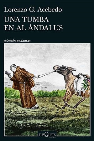 Una tumba en Al Ándalus (Serie Gonzalo de Berceo #03) | 9788411078290 | Acebedo, Lorenzo G. | Llibreria online de Figueres i Empordà