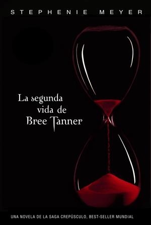 La segunda vida de Bree Tanner (Saga Crepúsculo) | 9788420406268 | Meyer, Stephenie | Llibreria online de Figueres i Empordà