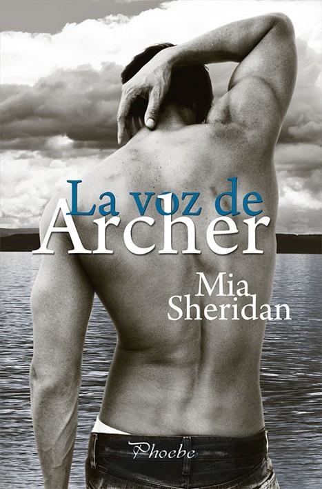 La voz de Archer | 9788416331536 | Sheridan, Mia | Librería online de Figueres / Empordà