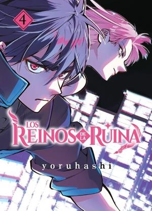 Los reinos de la ruina #04 | 9788410163416 | Yoruhashi | Llibreria online de Figueres i Empordà