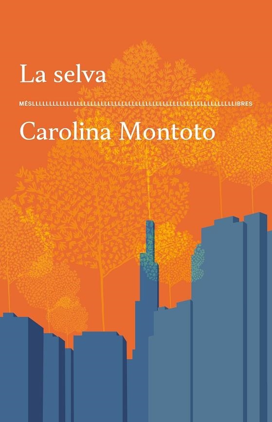 La Selva | 9788417353773 | Carolina Montoto | Llibreria online de Figueres i Empordà