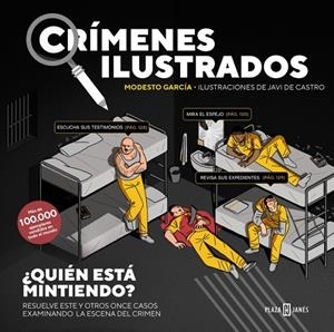 Crímenes ilustrados - ¿Quién está mintiendo? (Edición tapa blanda) | 9788401042164 | García, Modesto | Llibreria online de Figueres i Empordà