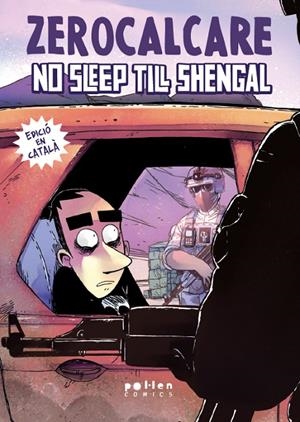 No sleep till Shengal | 9788410255586 | Zerocalcare | Llibreria online de Figueres i Empordà