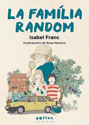 La família random | 9788410255609 | Franc, Isabel | Llibreria online de Figueres i Empordà