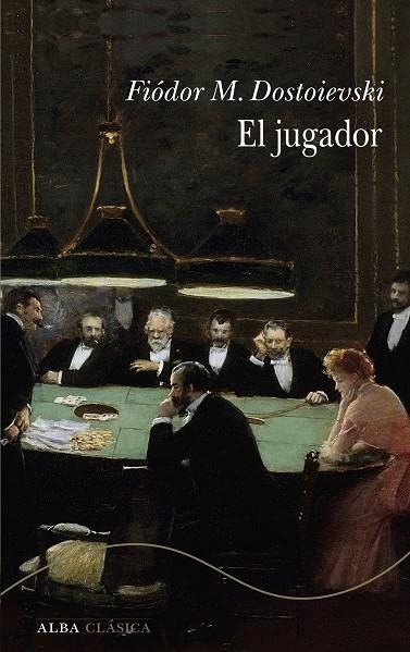 El jugador | 9788411782784 | Dostoievski, Fiódor M. | Llibreria online de Figueres i Empordà