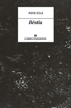 Bèstia | 9788433950772 | Solà Saez, Irene | Llibreria online de Figueres i Empordà