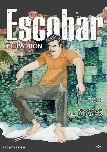 Escobar. El Patrón | 9788410435742 | Piccoli, Guido/Palumbo, Giuseppe | Llibreria online de Figueres i Empordà