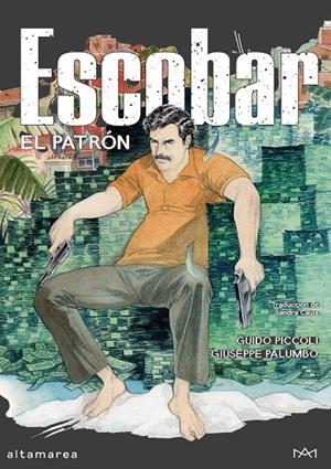 Escobar. El Patrón | 9788410435742 | Piccoli, Guido/Palumbo, Giuseppe | Llibreria online de Figueres i Empordà