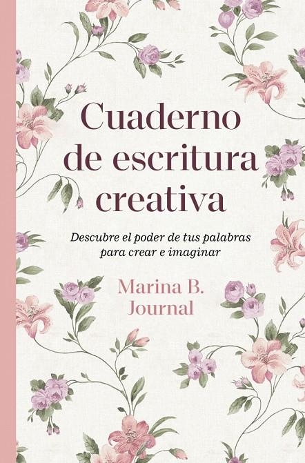 Cuaderno de escritura creativa | 9791387905972 | B. Journal, Marina | Librería online de Figueres / Empordà