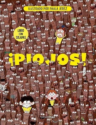 ¡PIOJOS! Libro con solapas | 9788408319412 | Jerez Báez, Paula | Librería online de Figueres / Empordà