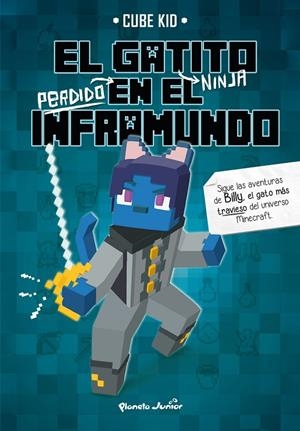 El gatito ninja perdido en el Inframundo | 9788408323860 | Cube Kid | Llibreria online de Figueres i Empordà