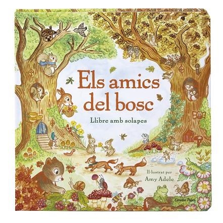 Els amics del bosc. Llibre amb solapes | 9791387903985 | Adele, Amy | Librería online de Figueres / Empordà