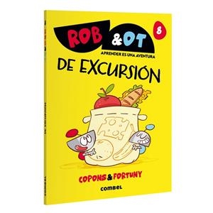 Rob&Ot #08. De excursión | 9788411583664 | Copons Ramon, Jaume | Librería online de Figueres / Empordà