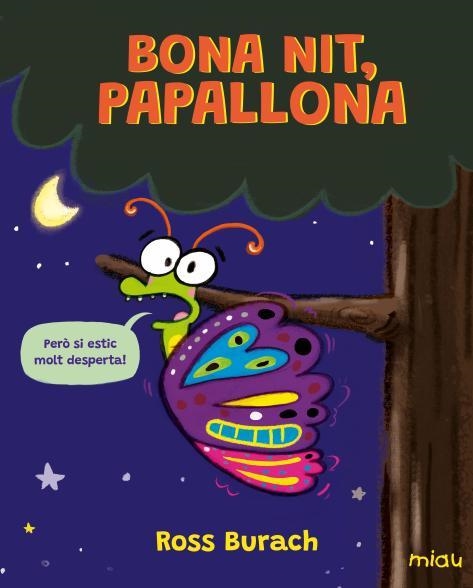 Bona nit, Papallona | 9788410208421 | Burach, Ross | Llibreria online de Figueres i Empordà