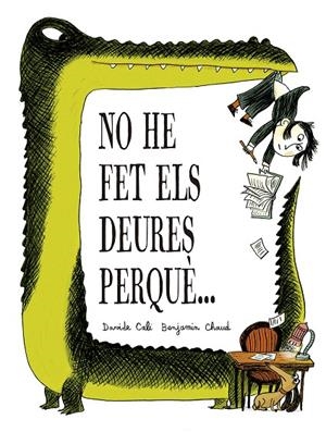 No he fet els deures perquè… | 9791387834333 | Cali, Davide | Llibreria online de Figueres i Empordà