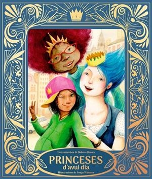 Princeses d’avui dia | 9791388132032 | Amavisca, Luis/Brown, Dolores | Llibreria online de Figueres i Empordà