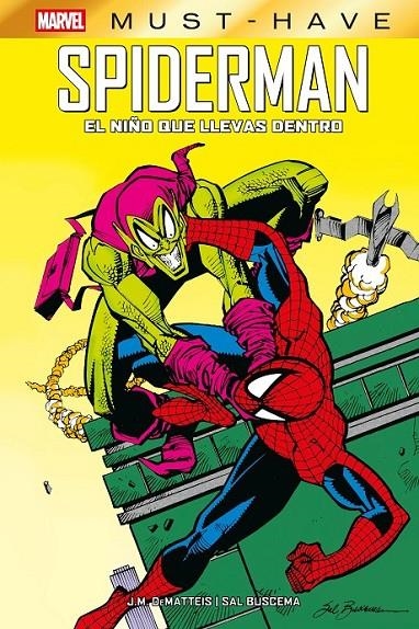 MARVEL MUST-HAVE. SPIDERMAN: EL NIÑO QUE LLEVAS DENTRO | 9791370137885 | Varis Autors | Llibreria online de Figueres i Empordà