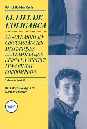El fill de l'oligarca | 9791387726607 | Radden Keefe, Patrick | Llibreria online de Figueres i Empordà