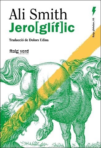Jero[glíf]ic | 9788410487369 | Smith, Ali | Llibreria online de Figueres i Empordà