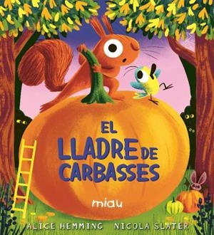 El lladre de carbasses | 9791388030130 | Hemming, Alice | Librería online de Figueres / Empordà