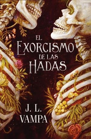 El exorcismo de las hadas (Perversas realidades #01) | 9791388108280 | Vampa, J.L. | Llibreria online de Figueres i Empordà