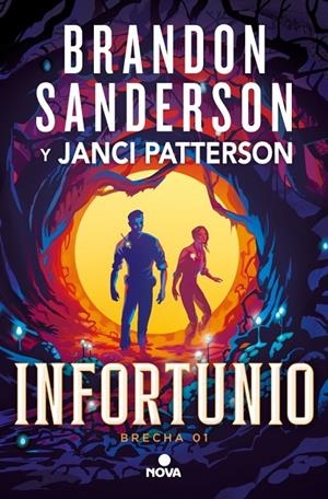 Infortunio (Trilogía de la Brecha #01) | 9788410466180 | Sanderson, Brandon/Patterson, Janci | Llibreria online de Figueres i Empordà