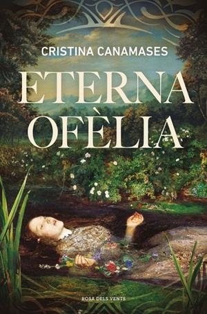 Eterna Ofèlia | 9791387935078 | Canamases, Cristina | Llibreria online de Figueres i Empordà